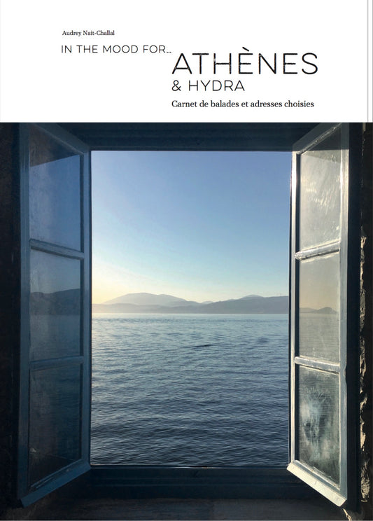 In the mood for… Athènes (&Hydra)