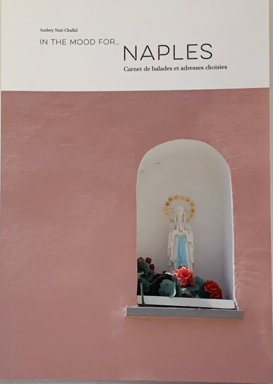 In the mood for… Naples